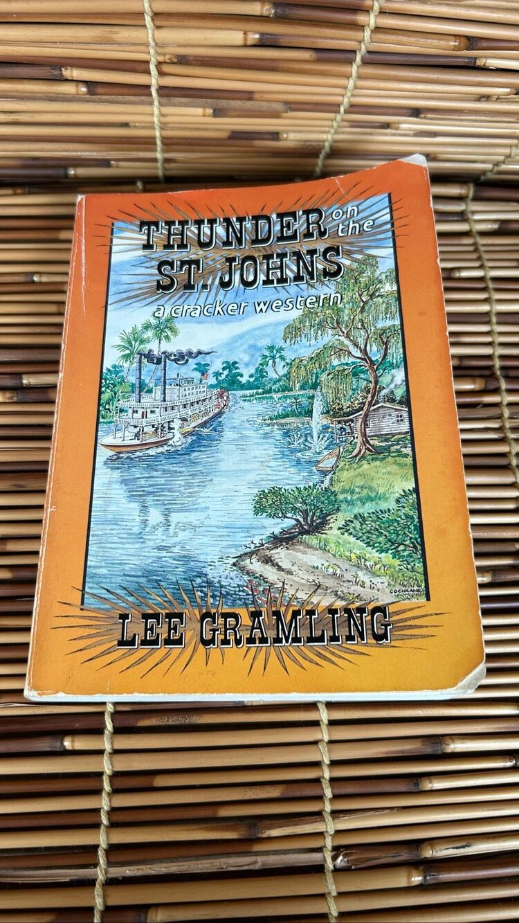 Thunder on the St. Johns a Cracker Western Lee Gramling Paperback